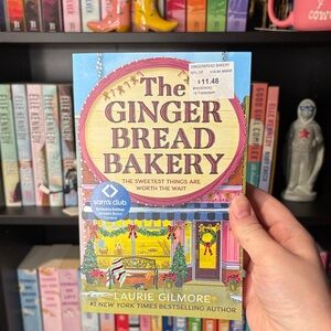 The Gingerbread Bakery By Laurie Gilmore